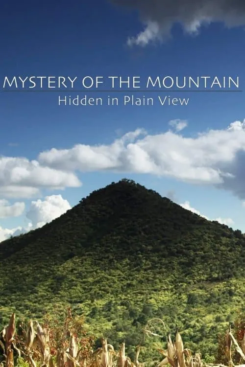 Mystery of the Mountain: Hidden In Plain View (фильм)