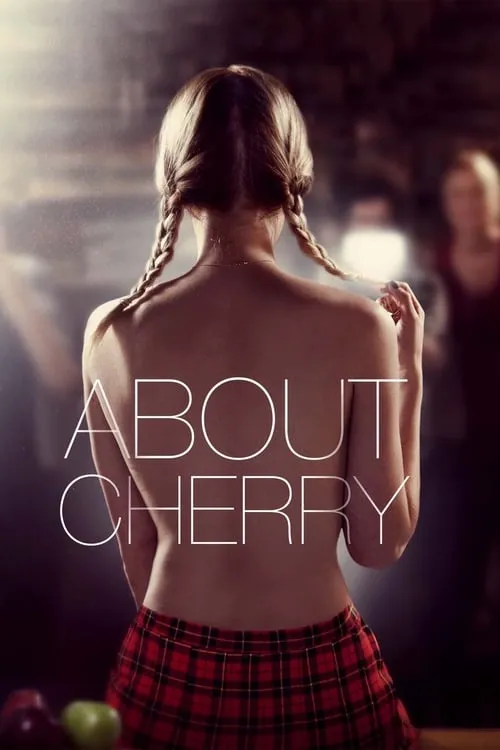 About Cherry (movie)