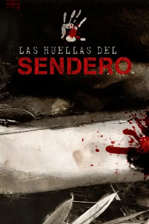 Las huellas del sendero (фильм)