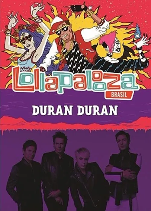 Duran Duran: Lollapalooza Brazil 2017 (movie)