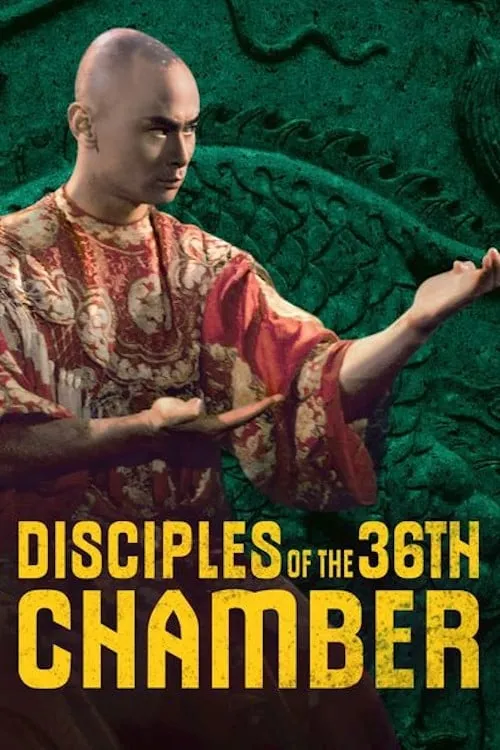 Disciples of the 36th Chamber (movie)