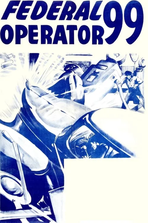 Federal Operator 99 (movie)