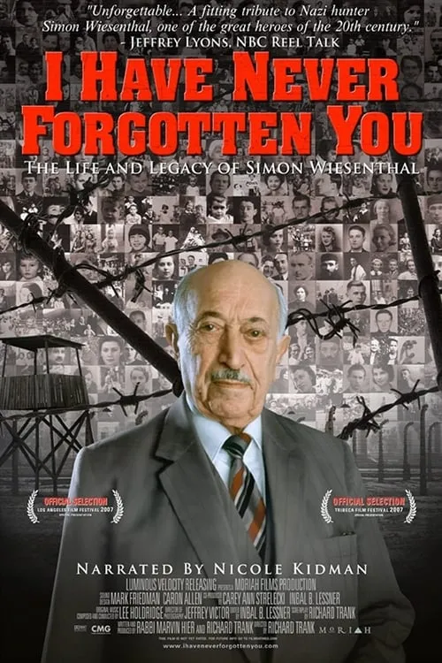Je ne vous ai jamais oublié : la vie et l'héritage de Simon Wiesenthal (movie)