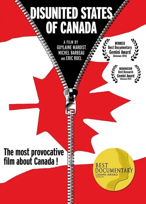 The Disunited States of Canada (movie)