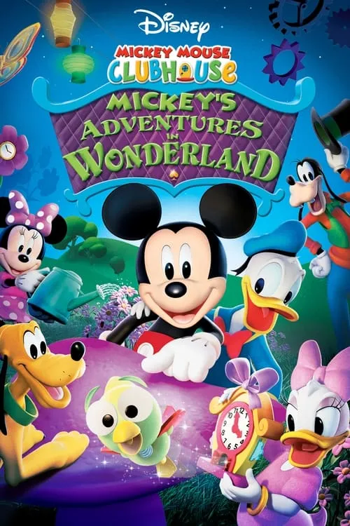 Mickey Mouse Clubhouse: Mickey's Adventures in Wonderland (movie)