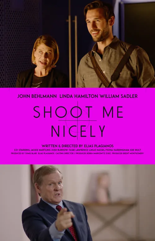 Shoot Me Nicely (movie)