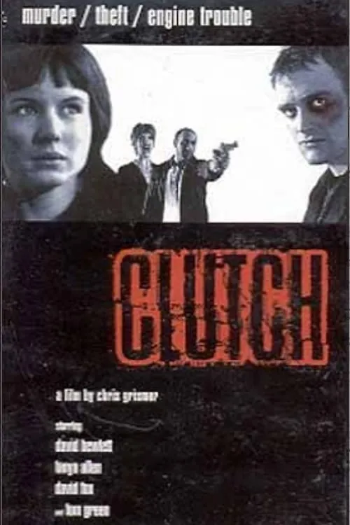 Clutch (movie)