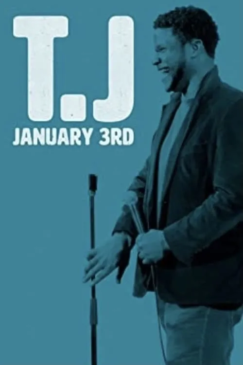 T.J January 3rd (фильм)