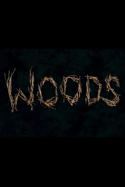 Woods (movie)