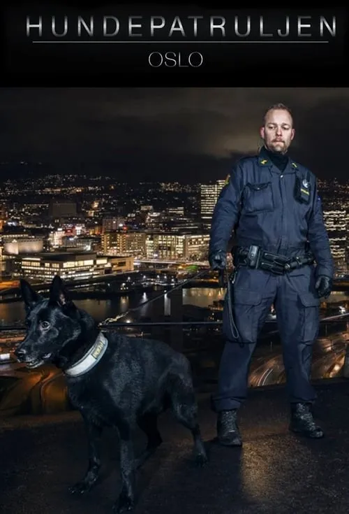 Hundepatruljen Oslo (сериал)