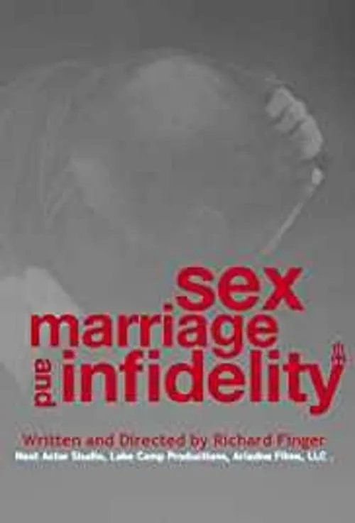 Sex, Marriage and Infidelity (movie)