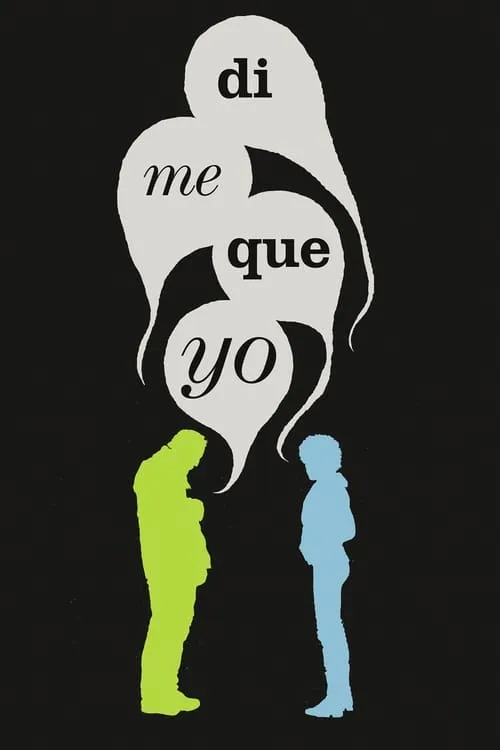 Dime que yo (movie)