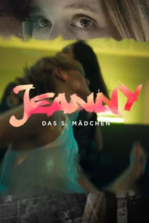 Jeanny - Das 5. Mädchen (фильм)