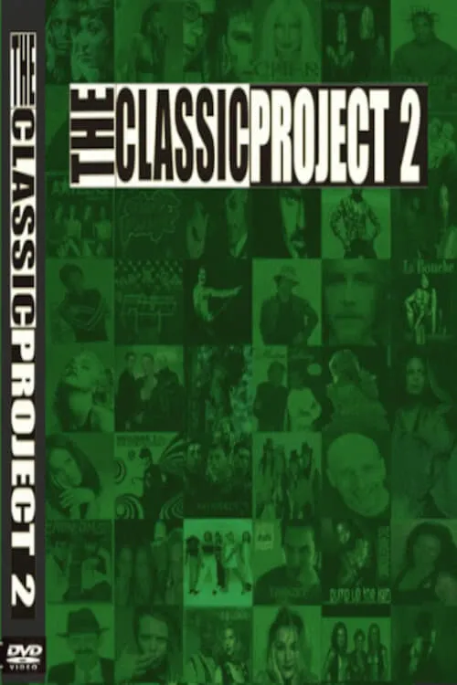 The Classic Project Vol. 2 (фильм)