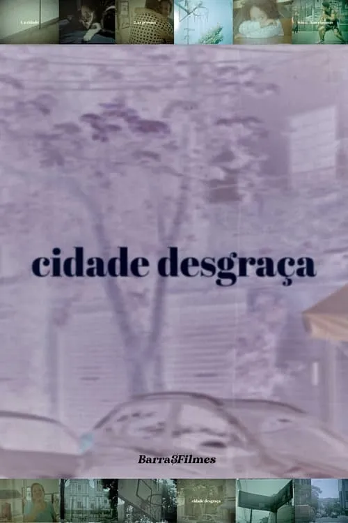 Cidade Desgraça (фильм)