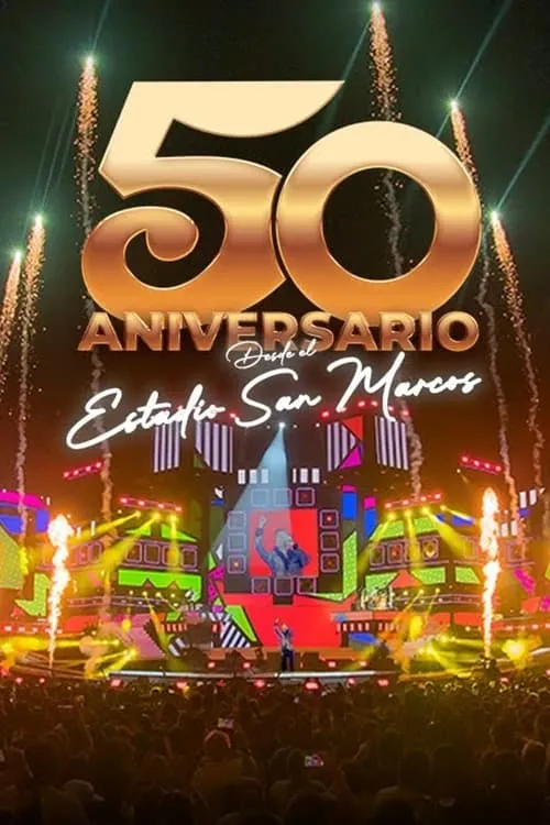 Grupo 5: 50th Anniversary - Live in San Marcos Stadium (фильм)