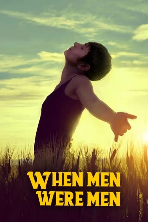 When Men Were Men (movie)