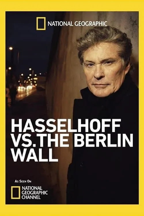 Hasselhoff vs. The Berlin Wall (movie)