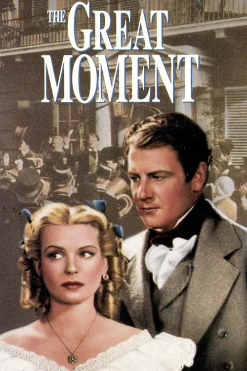 The Great Moment (movie)