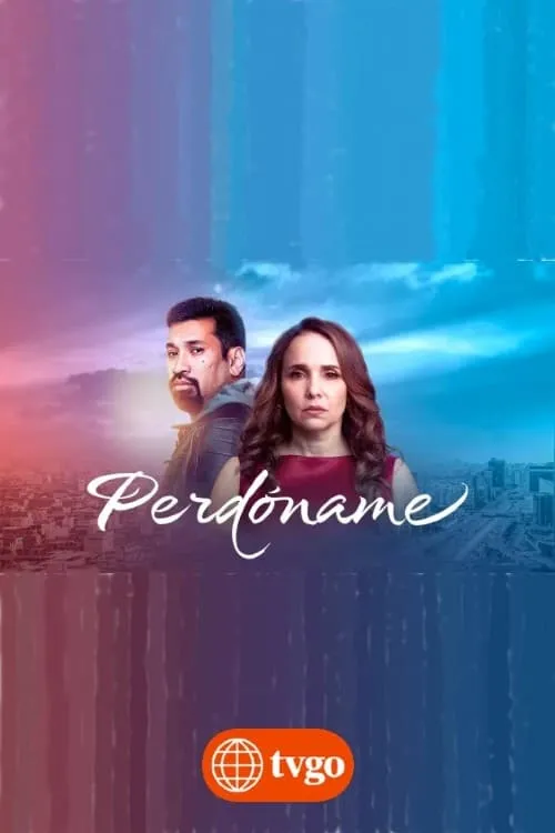 Perdóname (сериал)