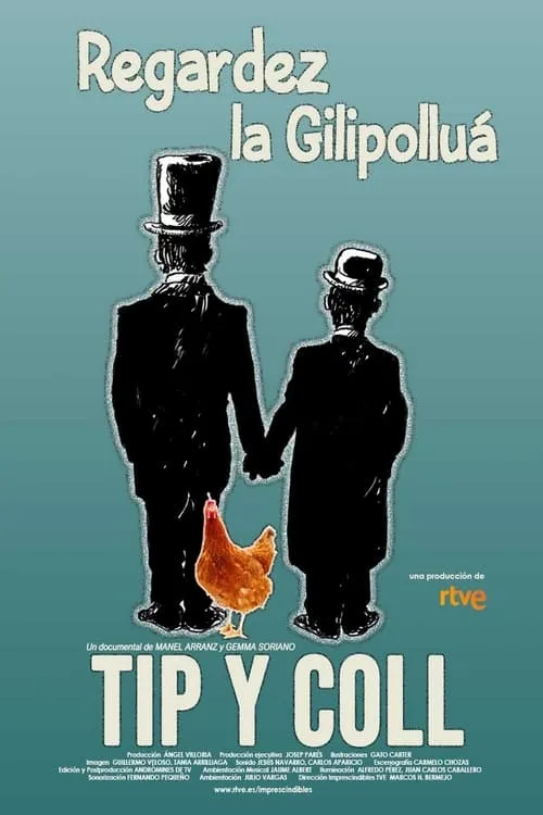 Tip y Coll: regardez la gilipolluá (movie)