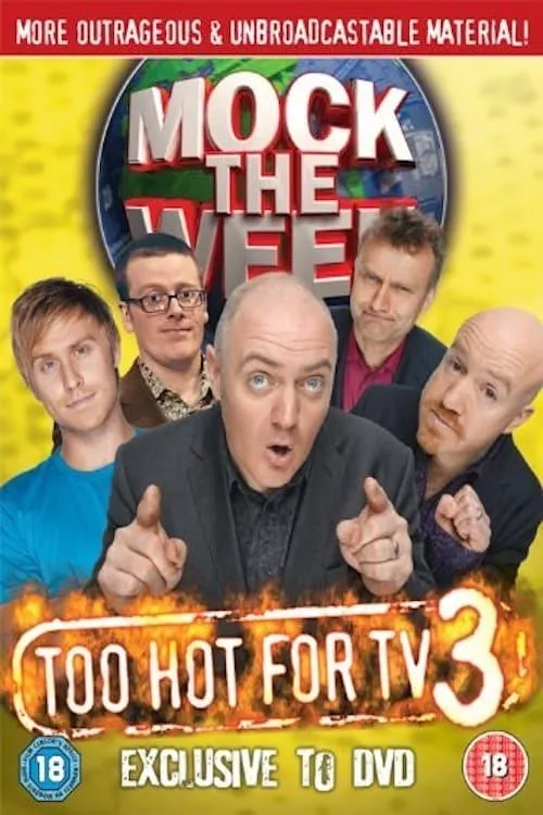 Mock the Week - Too Hot For TV 3 (movie)