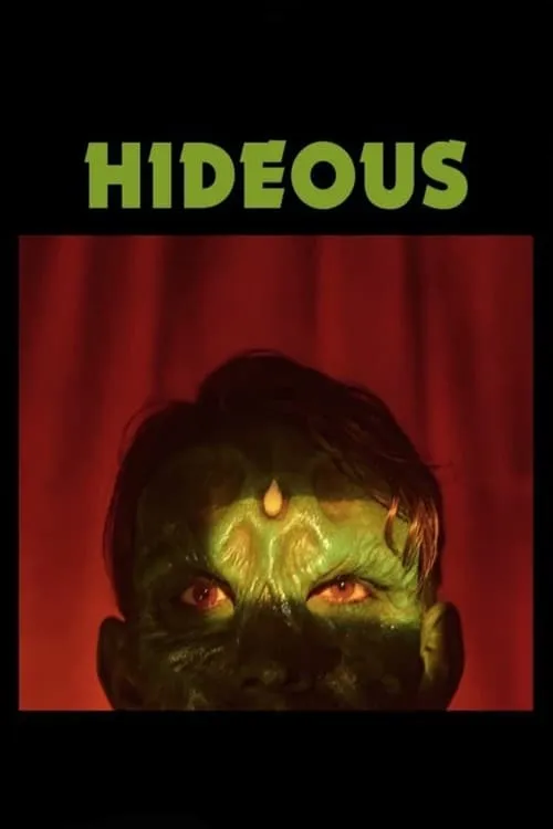 Hideous (movie)