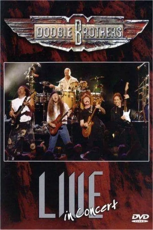 Doobie Brothers: Live in Concert (фильм)