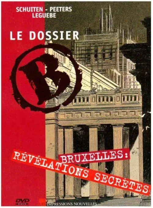 Le dossier B