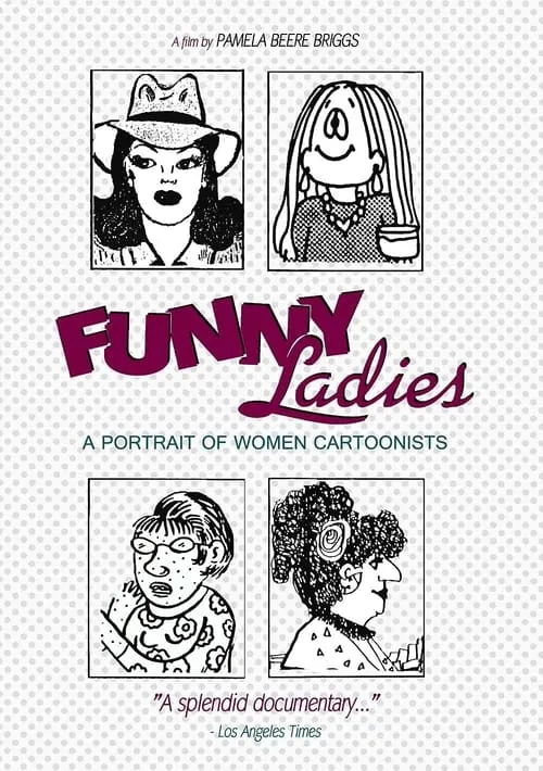 Funny Ladies: A Portrait of Women Cartoonists (movie)