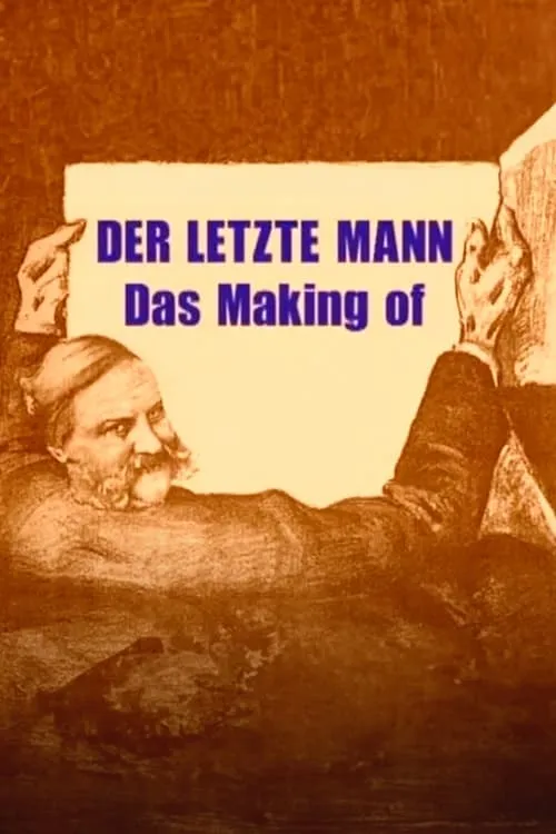 Der letzte Mann - Das Making of (фильм)