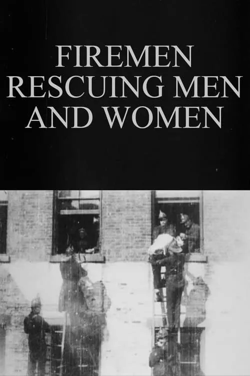 Firemen Rescuing Men and Women (movie)