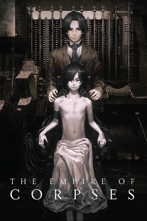 The Empire of Corpses (movie)