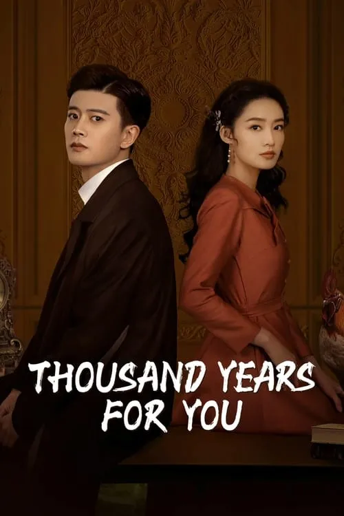 Thousand Years For You (series)