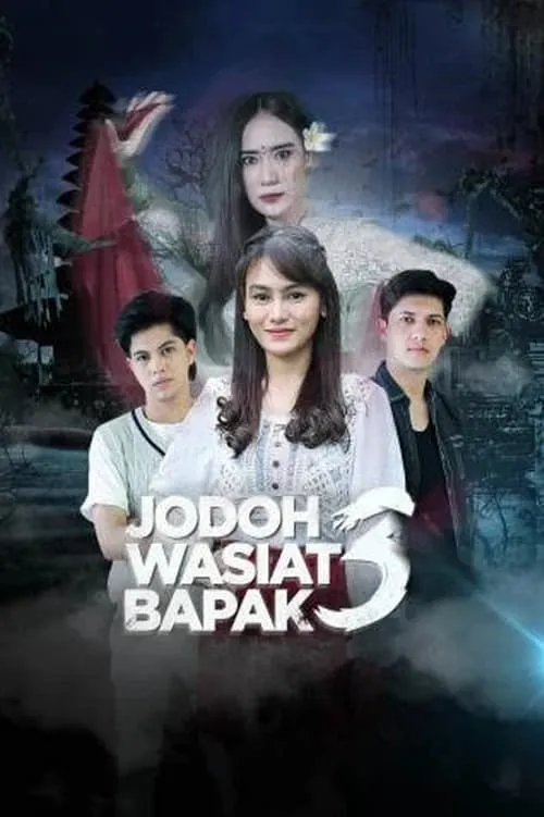 Jodoh Wasiat Bapak 3 (series)