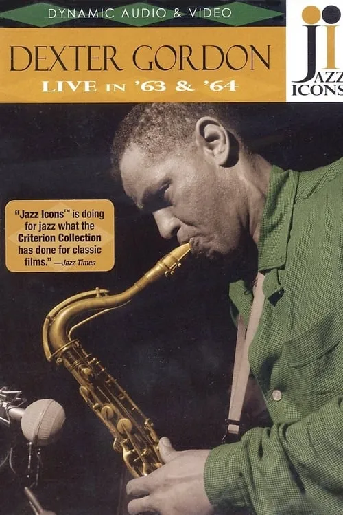 Jazz Icons: Dexter Gordon Live in '63 and '64 (movie)