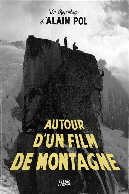 Autour d'un Film de Montagne (фильм)