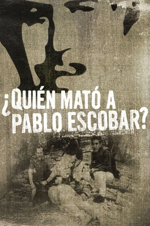 Quien mató a Pablo Escobar (фильм)