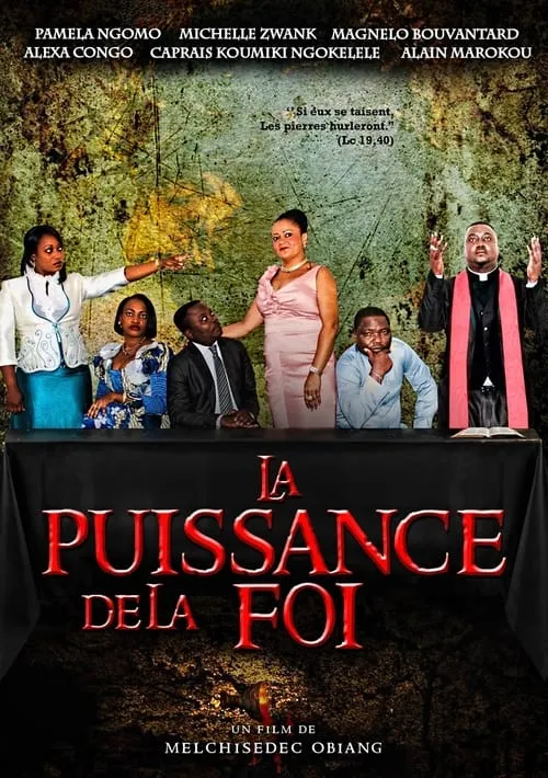 LA PUISSANCE DE LA FOI (movie)