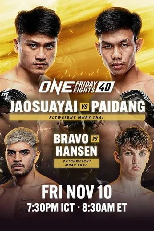 ONE Friday Fights 40: Jaosuayai vs. Paidang (movie)