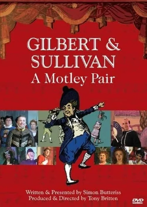 Gilbert & Sullivan: A Motley Pair (movie)