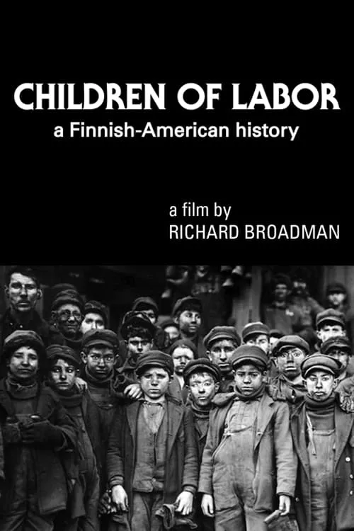 Children of Labor: A Finnish-American History (фильм)