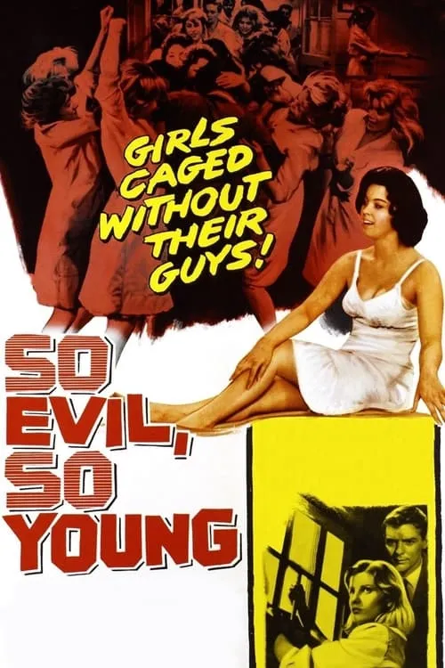 So Evil, So Young (movie)