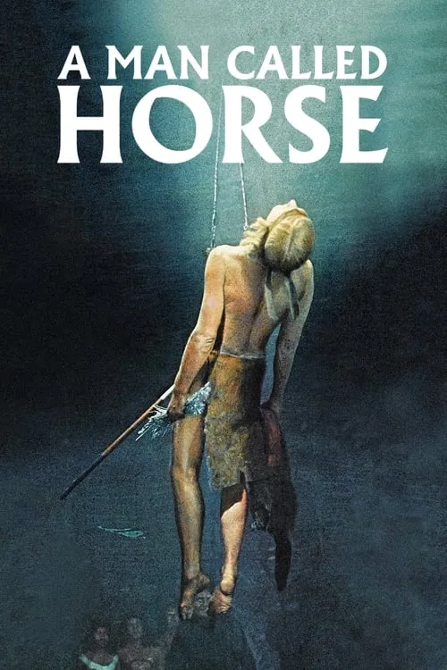 A Man Called Horse (movie)
