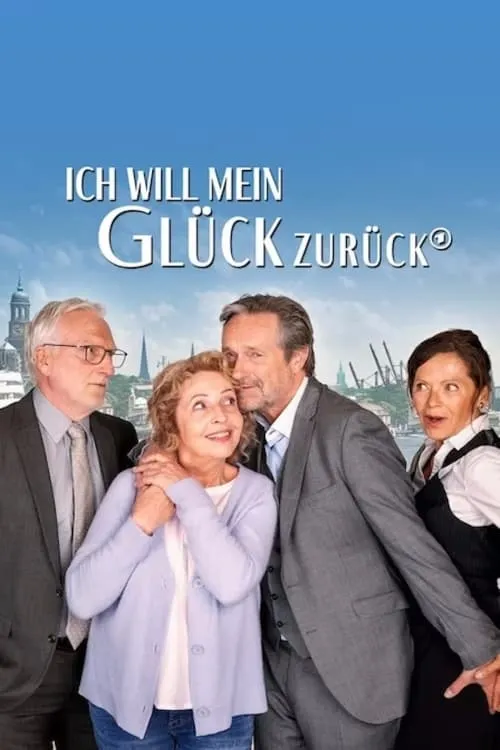 Ich will mein Glück zurück (фильм)