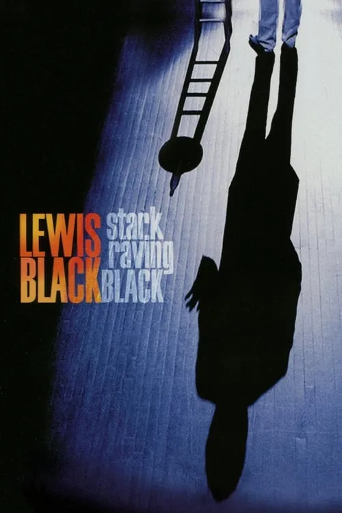 Lewis Black: Stark Raving Black (фильм)