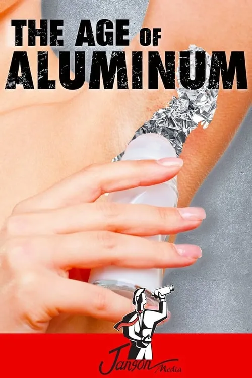 The Age Of Aluminium (movie)