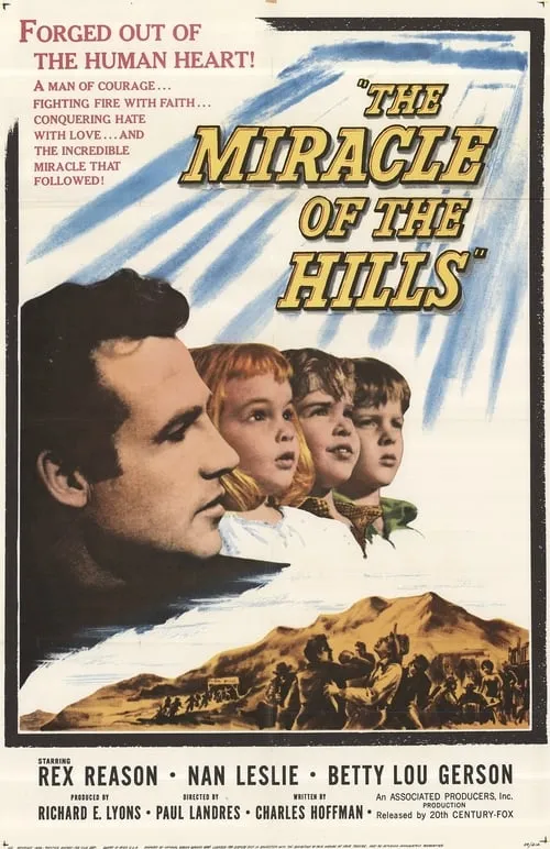 The Miracle of the Hills (movie)