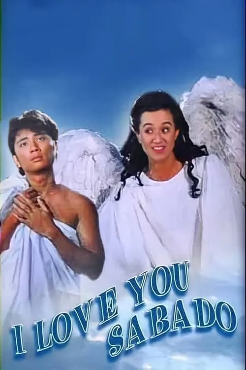 I Love You Sabado!!! (movie)