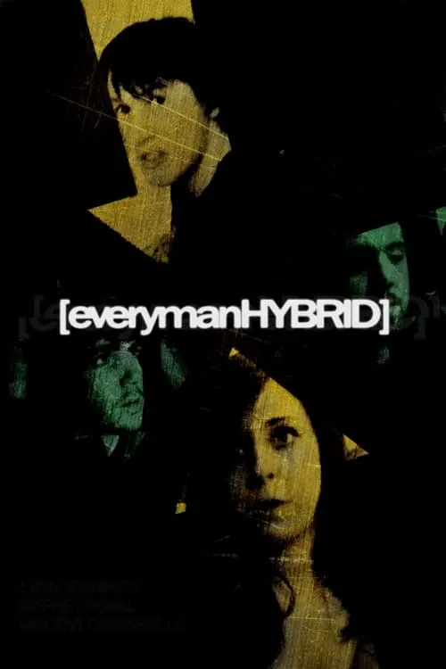 EverymanHYBRID (сериал)